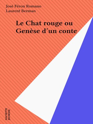 cover image of Le Chat rouge ou Genèse d'un conte